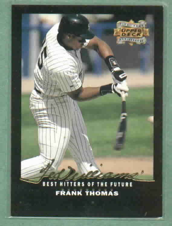 1993 Upper Deck 5 Yr. Aniv. Frank Thomas Ted Williams Best Hitters Chicago White Sox