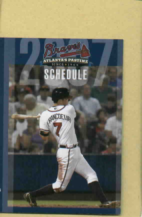 2007 Atlanta Braves Pocket Schedule Jeff Francoeur