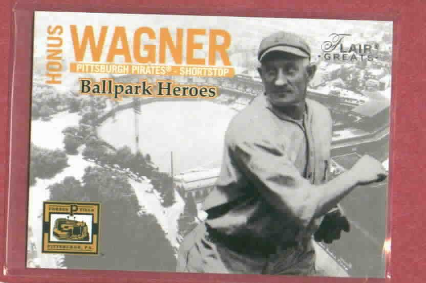 2003 Fleer Ballpark Heroes Honus Wagner Pittsburgh Pirates # 3