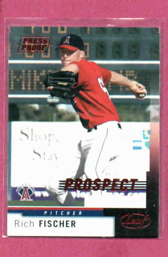 2004 Leaf Press Proof Prospect Rich Fischer Anaheim Angels # 227