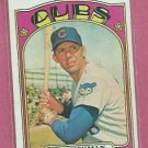 1972 Topps Jim Hickman Chicago Cubs # 534 VG Semi High #