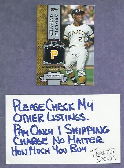 2013 Topps Roberto Clemente Chasing History Pittsburgh Pirates # CH-2