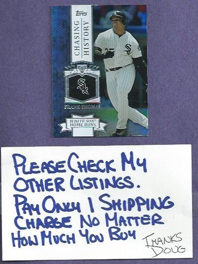 2013 Topps Chasing History Frank Thomas Silver Holofoil Chicago White Sox # CH-25