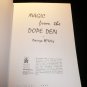 MAGIC FROM THE DOPE DEN - BY GEORGE MCATHY / Magic