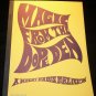 MAGIC FROM THE DOPE DEN - BY GEORGE MCATHY / Magic