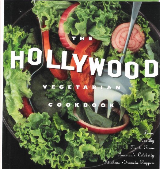 THE HOLLYWOOD VEGETARIAN COOKBOOK (HARD COVER)