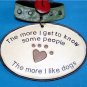 NEW IN BOX Adorable PUPPY The More I LIKE DOGS Metal TIN SIGN Plaque