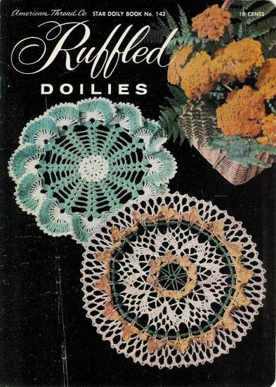 crochet 101 how Crochet Patterns Doilies Vintage 1950s Ruffled Book