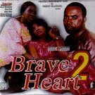 braveheart 2