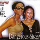 dangerous sisters