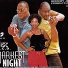 darkest night