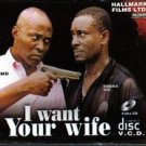 i want your wife