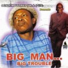 big man big trouble