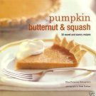 PUMPKIN BUTTERNUT & SQUASH Elsa Peterson-Schepelern NEW