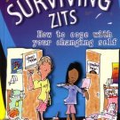 SURVIVING ZITS by Sandy Silverthorne     NEW Trade PB
