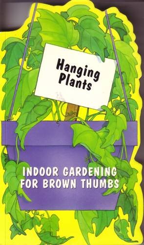 Hanging Plants by Gary M. Spahl, Kathleen Patterson-Est