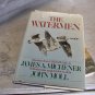 The WATERMEN  by James A. Michener w/ drawings by John Moll