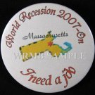 Massachusetts/I need a job Button