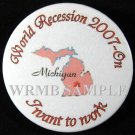 Michigan/I want to work Button