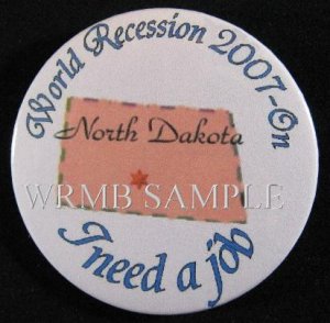 North Dakota/I need a job Button