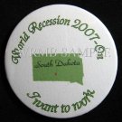 South Dakota/I want to work Button