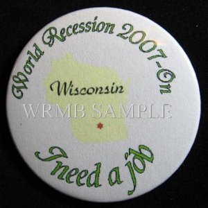 Wisconsin/I need a job Button