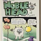 NOBLE HEAD FUNNIES no. 3 Edward and James Noel 2010