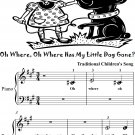 Oh Where Oh Where Has My Little Dog Gone Beginner Piano Sheet Music