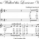 Jesus Walked This Lonesome Valley Easy Piano Sheet Music