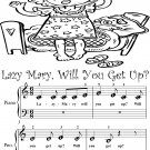 Lazy Mary Will You Get Up Beginner Piano Sheet Music