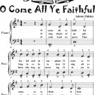 O Come All Ye Faithful Adeste Fideles Easy Piano Sheet Music 2nd Edition