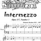 Intermezzo Opus 117 Number 3 Beginner Piano Sheet Music