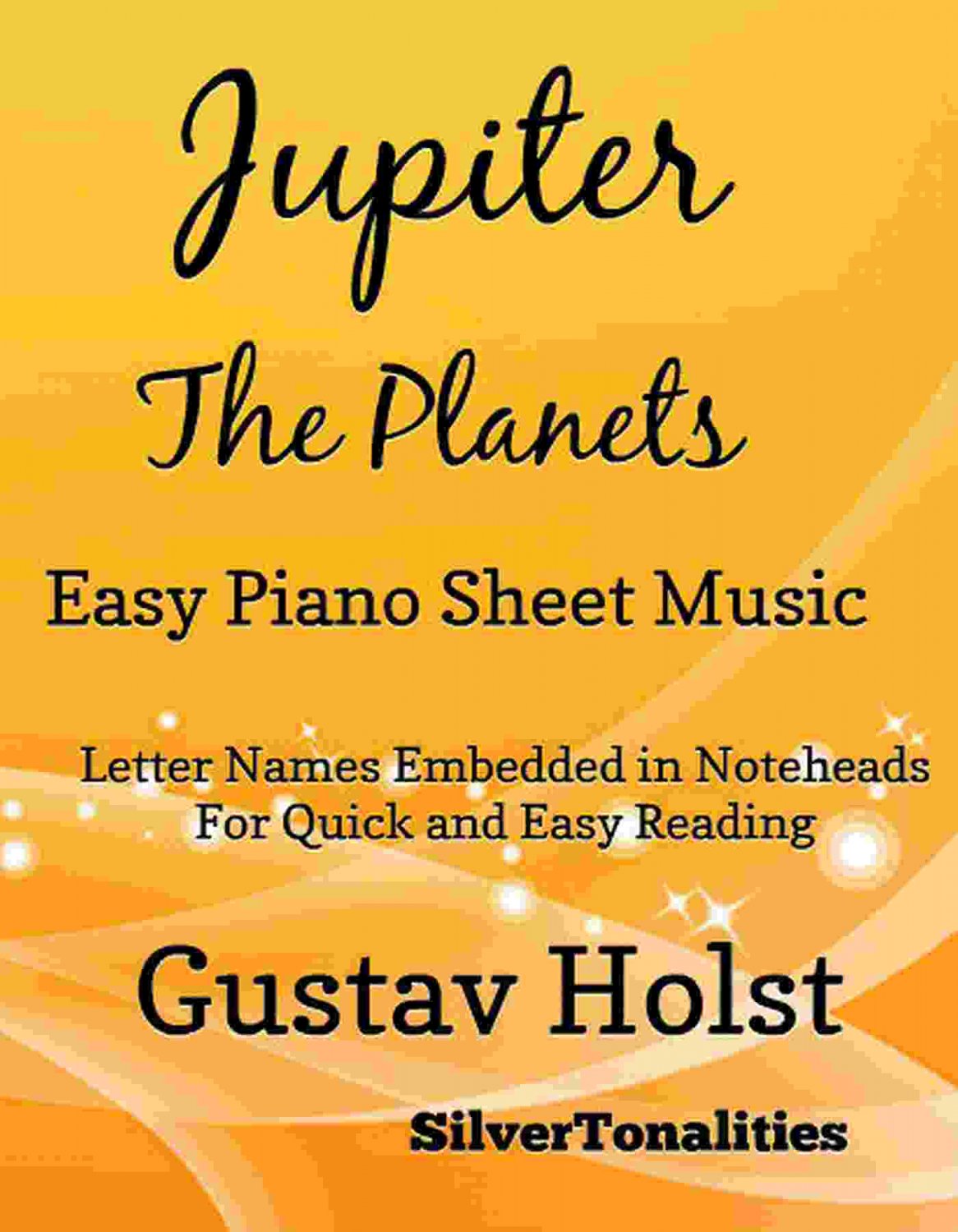 Jupiter the Planets Easy Piano Sheet Music