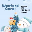 Wexford Carol Easy Piano Sheet Music 2nd Edition