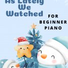 As Lately We Watched Beginner Piano Sheet Music 2nd Edition