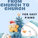 From Church to Church Easy Piano Sheet Music