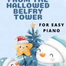 From the Hallowed Belfry Tower Easy Piano Sheet Music 2nd Edition
