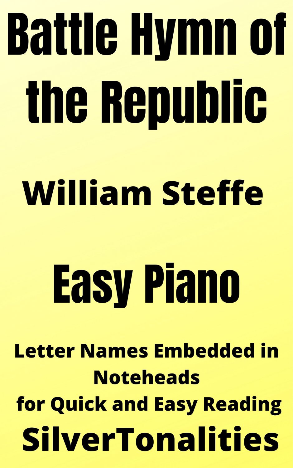 Battle Hymn of the Republic Easy Piano Sheet Music 2nd Edition