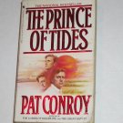 The Prince of Tides by PAT CONROY 1987
