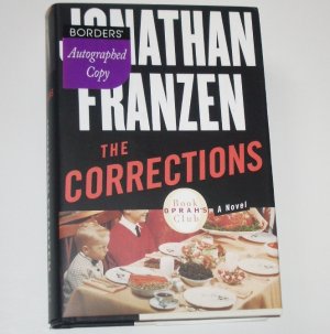The Corrections by JONATHAN FRANZEN Hardcover 1st Edition 3rd Printing Signed 2001