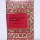 Oriental Rugs in Colour Preben Liebetrau Hardcover with Dust Jacket 1988 Illustrated, Color Plates