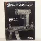 Smith & Wesson Gun Magazine 2006 Military & Police Weapons, Engraving, Handcuffs