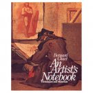 An Artist's Notebook: Techniques and Materials by Bernard Chaet 1979