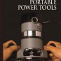 Portable Power Tools by Time Life Books 1999 Spiral Bound Hardcover Art of Woodworking
