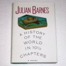 A History of the World in 10 1/2 Chapters by Julian Barnes Hardcover 1989 1st American edition