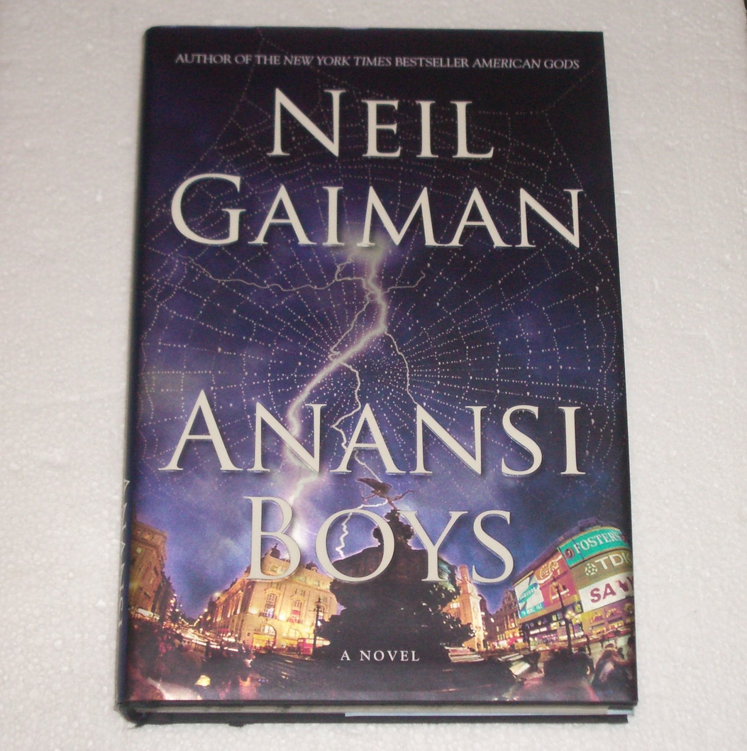 Anansi Boys by Neil Gaiman 2005 Hardcover with Dust Jacket. First Edition