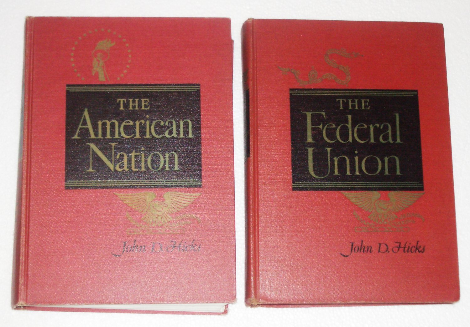 Lot of 2 JOHN D. HICKS Federal Union and American Nation Hardcover ...