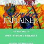 The Magic Garden Explained: The Internals of UNIX System V Release 4 by Berny Goodheart