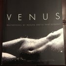 Venus: Masterpieces of Modern Erotic Photography by Michelle Olley
