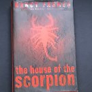 The House of the Scorpion by Nancy Farmer 2002 Futuristic Fiction 1st Ed HC/DJ